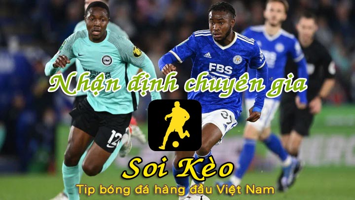 Soi Kèo Brighton - Leiceste