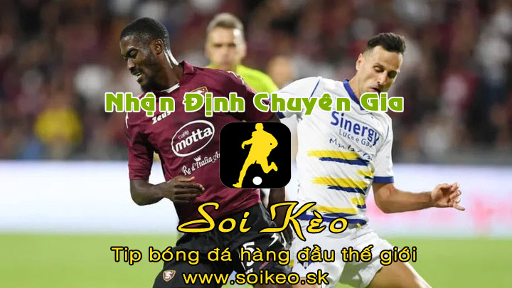 Soi Kèo tip bóng đá Salernitana - Verona
