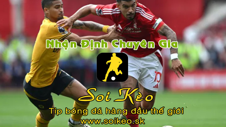 Soi Kèo Wolves - Nottingham