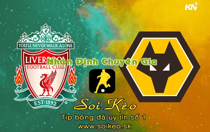 Soi Kèo Liverpool - Wolves