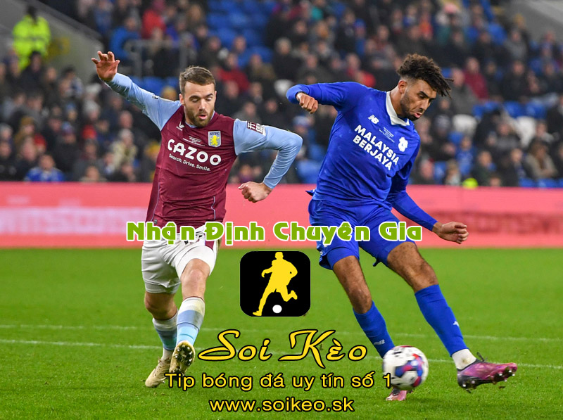 Soi Kèo Aston Villa - Cardiff